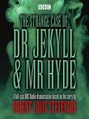 The Strange Case of Dr Jekyll & Mr Hyde
